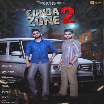 download Gunda-Zone-2 Ramneek Dhaliwal mp3